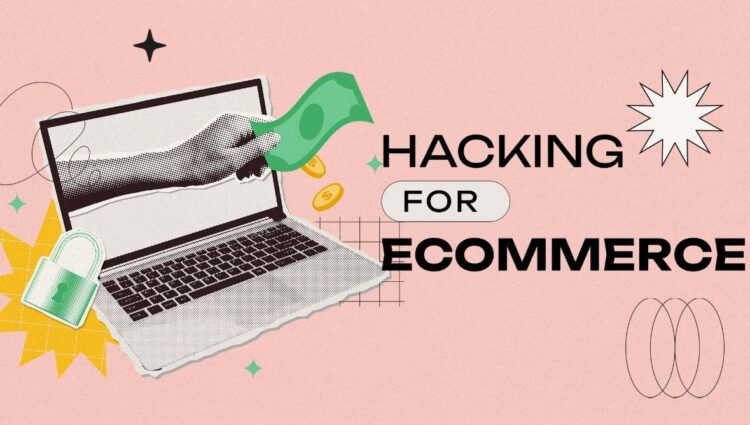 E-Commerce Growth Hacking: Smart Strategies to Drive Sales in 2025